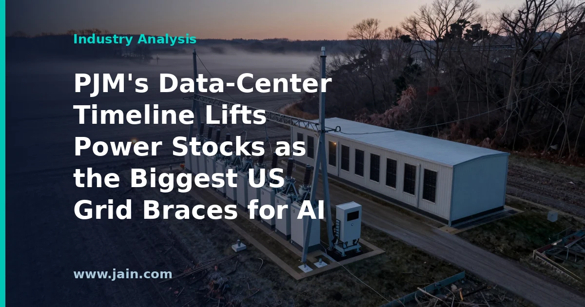 PJM’s Data-Center Timeline Lifts Power Stocks as the Biggest US Grid Braces for AI