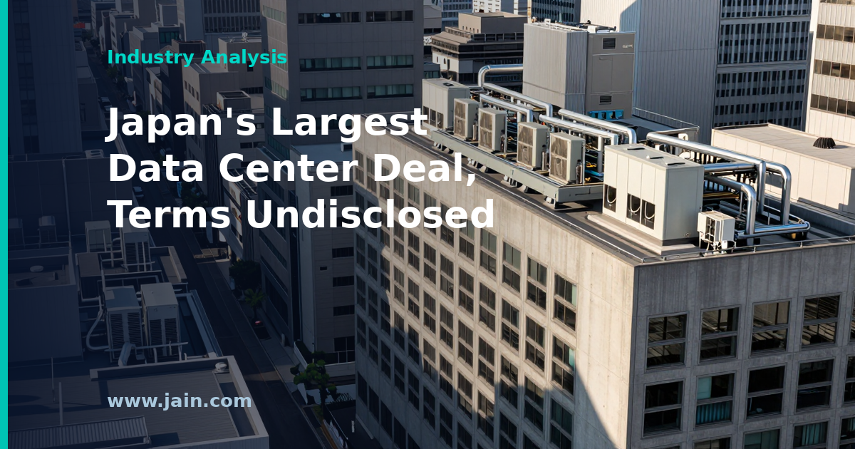JLL Brokers Japan&rsquo;s Largest-Ever Data Center Transaction