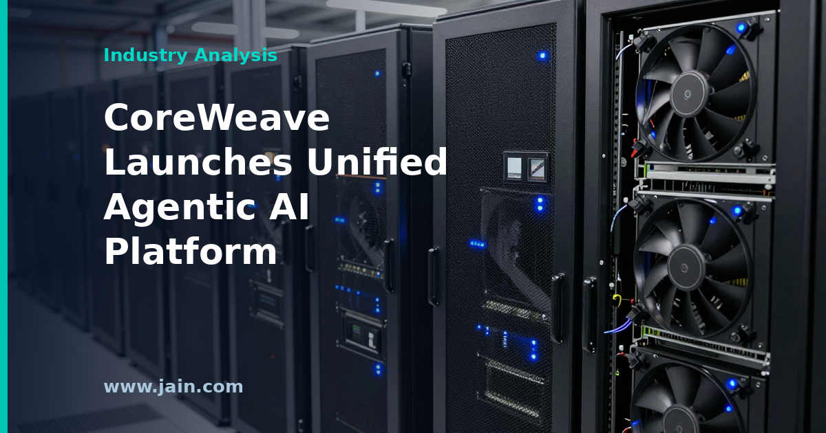 CoreWeave Pushes Beyond GPU Rental With Unified Agentic AI Platform