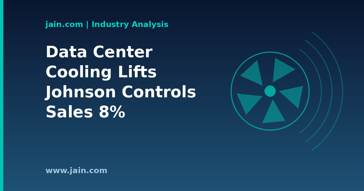 Johnson Controls Q2 Sales Rise 8% on Data Center Cooling Demand
