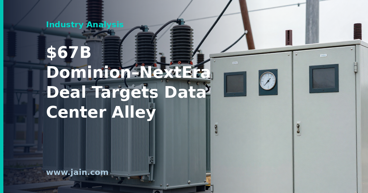Reported $67B Dominion–NextEra Deal Puts Data Center Alley’s Power in Play