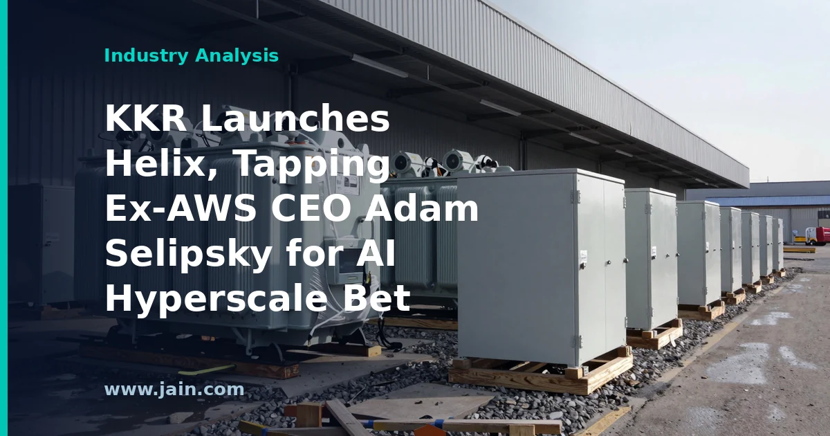 KKR Launches Helix, Tapping Ex-AWS CEO Adam Selipsky for AI Hyperscale Bet