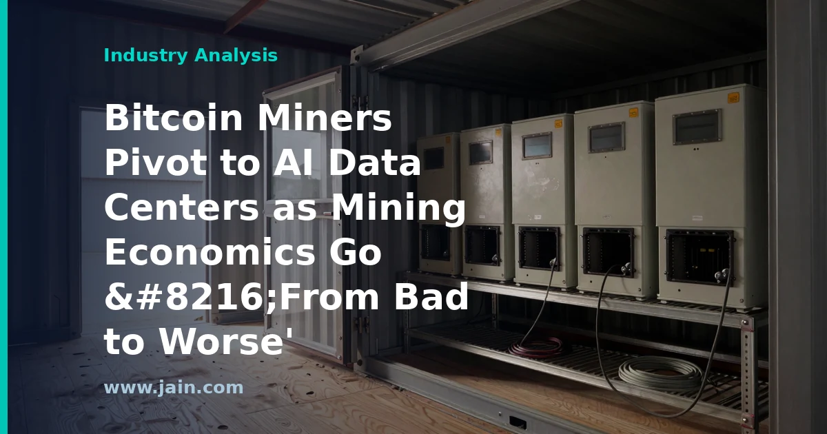 Bitcoin Miners Pivot to AI Data Centers as Mining Economics Go &lsquo;From Bad to Worse&rsquo;