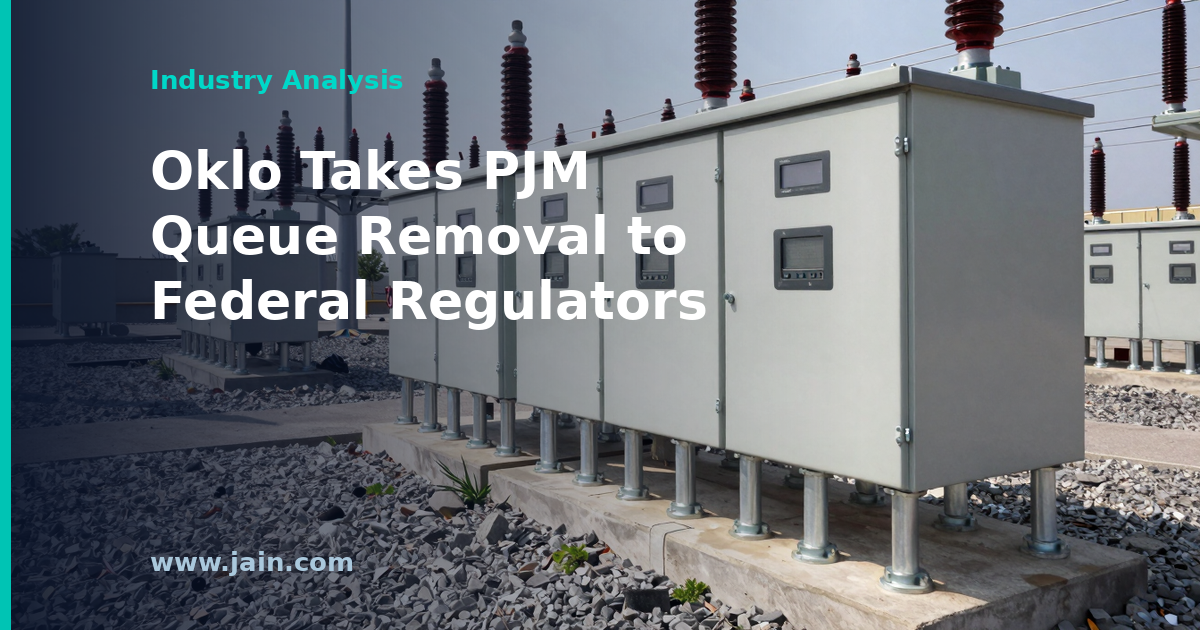 Oklo Files FERC Complaint Over PJM Queue Removal