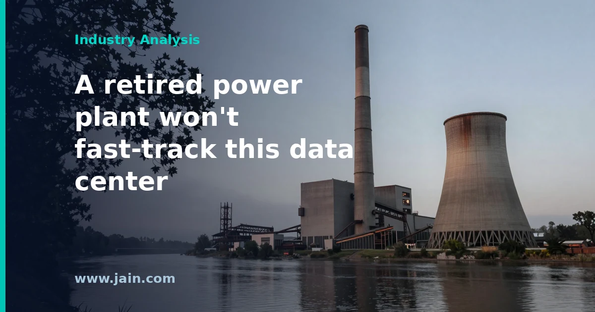 Montgomery’s 6-Month Pause Shows a Retired Power Plant Won’t Fast-Track a Data Center
