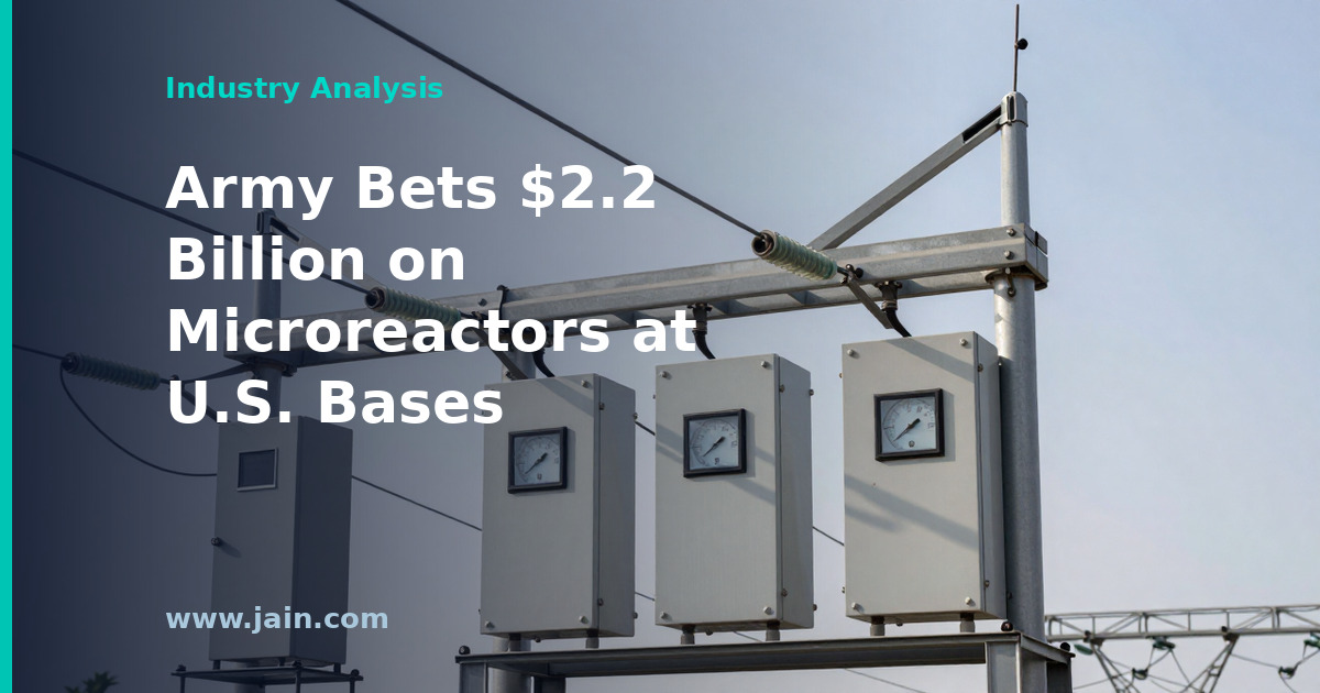 Army&rsquo;s $2.2B Microreactor Awards and the AI Power Template