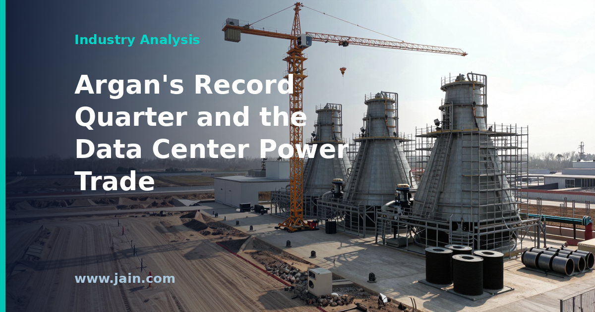 Gas-fired power plant under construction next to data center buildings, illustrating Argan's data center power backlog