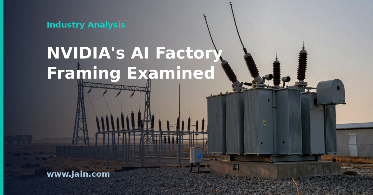 NVIDIA’s ‘AI Factory’ Framing: New Category or New Label?
