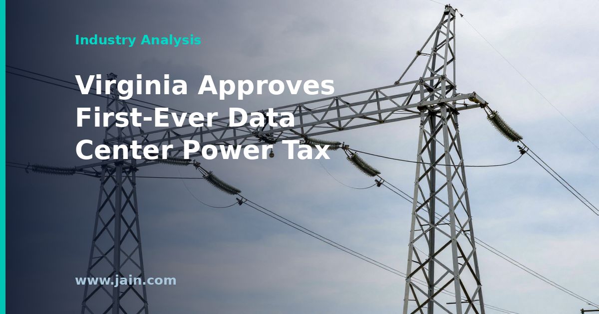 Virginia Approves First Data Center Power Tax: A Precedent for AI-Era Grid Costs