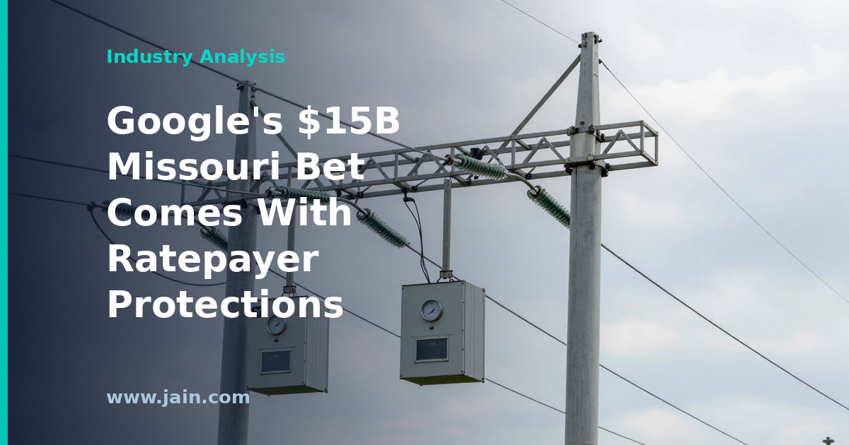 Google Pairs $15B Missouri Data Center Push With Ratepayer Protections