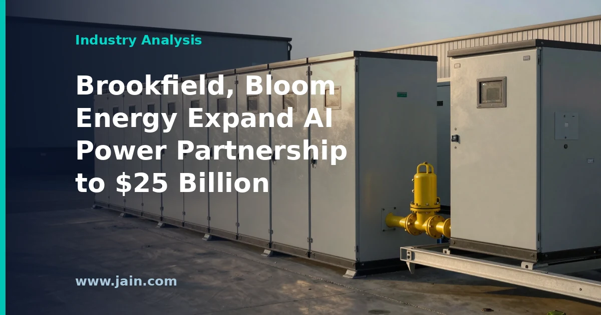 Brookfield, Bloom Energy Expand AI Power Partnership to $25 Billion