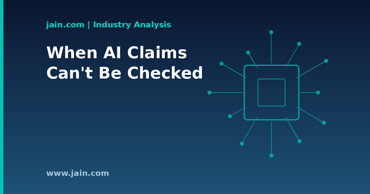 The Unverifiable-Claims Problem Isn&rsquo;t Advertising&rsquo;s Alone. It&rsquo;s Infrastructure&rsquo;s.