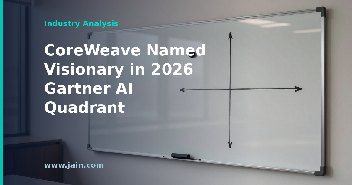 CoreWeave Named Visionary in Gartner&rsquo;s 2026 Cloud AI Quadrant